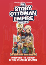 The Story of the Ottaman Empire