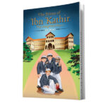 The House of Ibn Kathir: Book 1 The Competition Begins...